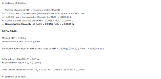 At end point of titration, Number of moles of KHP = Number of moles of NaOH => 0.00253 mol = Concentration (Molarity) of NaOH
