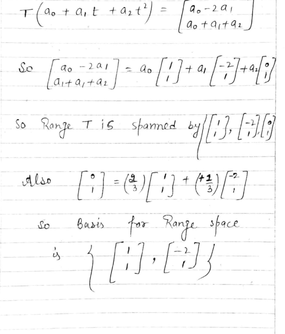 ao-2 a Tao t a t tazt 2 a So Range T is spanned -2 Also 3 fox Renge sface Basis