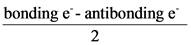 bonding e - antibonding e