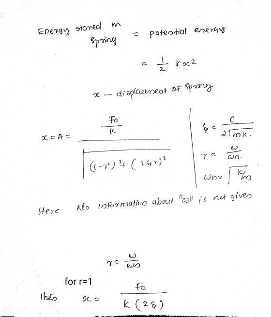 m 13 potential energy Energy stored spring . koca 2 x displacement of spring Fo C IS c w almk. XCEAE re an. Wha (1-22) 24 (24