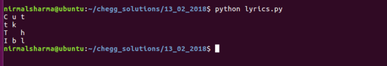 irmalsharma@ubuntu:-/HomeworkLib_solutions/13_02_2018 python lyrics.py cut t k nirmalsharma@ubuntu /HomeworkLib_solutions/13_02_20185