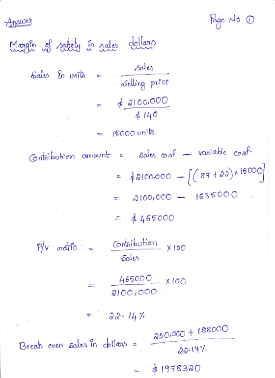 Page. No o Answers Marketing of sately in sales delanos sales Sales En units = = aselling price $ 2100,000 $140 = 15000 units