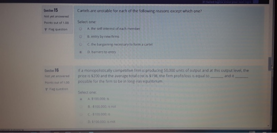 31 failed losinance your Cartels are unstable for each of the following reasons except which one? Question 15 Not yet answere