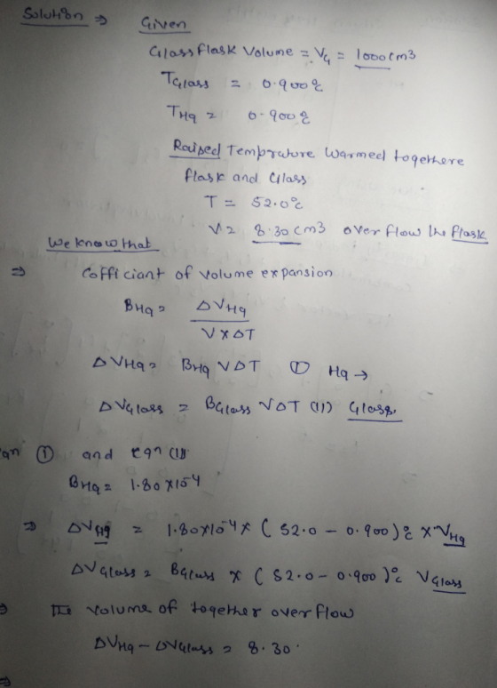 Soluhen 5 Given Class Flask Volume = vq = 1ooo (m3 Talass = 0.90oo THE 2 0-900 & Raised Temprature Warmed togethere flask and