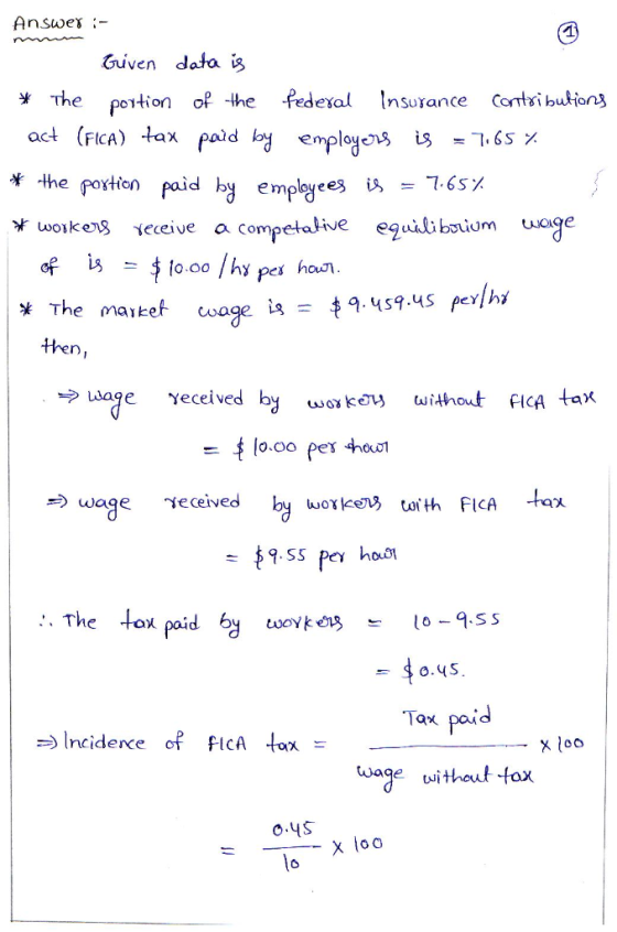 Answex:- Guven data i The potion of the Pedeal nsurance Cotsibutions act (FICA) tax paid by employo, is =-1.65 then Woge Yece