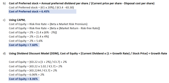 b) Cost of Preferred stock = Annual preferred dividend per share / (Current price per share - Disposal cost per share) Cost o