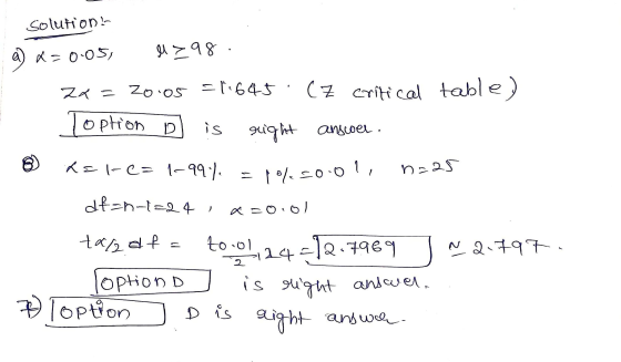 solution x=0.05, ul> 98 Zx = Zo.05 Toption D =1:645 (z critical table) right answer is hel-e= 1- 99%. n=25 1% 20:01 dfn-I=24,