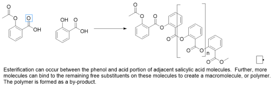 он о он Esterification can occur between the phenol and acid portion of adjacent salicylic acid molecules. Further, more mole