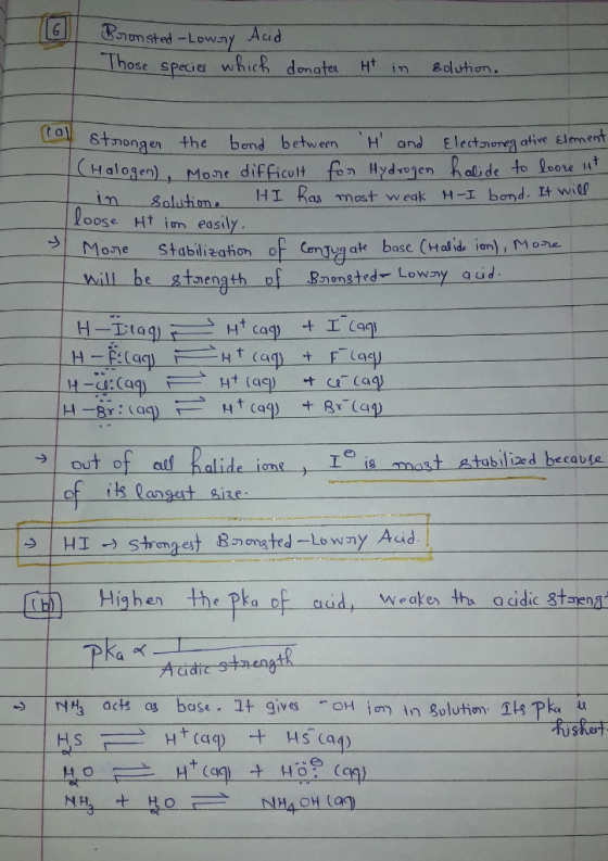 Bronsted-Lowry And Those species which donates Ht in solution. (ta I stronger the bond between H and Electronegative Elemen