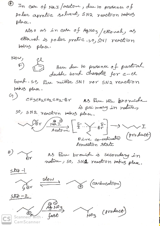 6 In ease of Na I /acutone, due to presence of polar aprotic solvent, Sna reaction takes place. Also as in ease of Ag No 3 /e