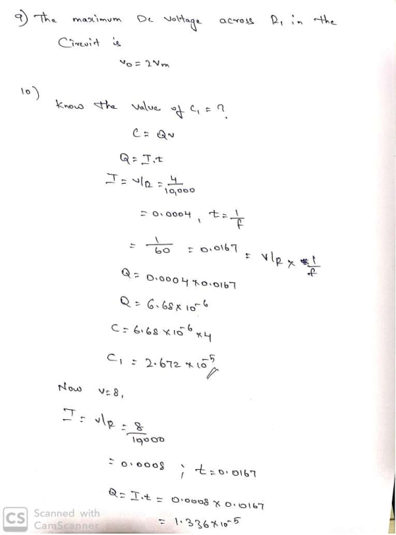 9 The maximum de voltage across Re in the Circuit is o=2 Nm I know the value of C = ? Qa Jit vie I sve do = 0.0004, tot = tho