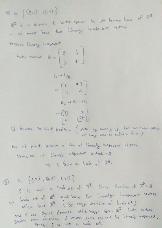 of (R2 2 (R a is set a timersion must have vector space. two Lirearly So, to become basis independent rectors. To Check Lirea