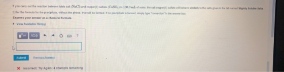 If you carry out the reaction between tables NCH) and copper) state CuSO) 1000 ml of water the salt copper sie wil behave sim