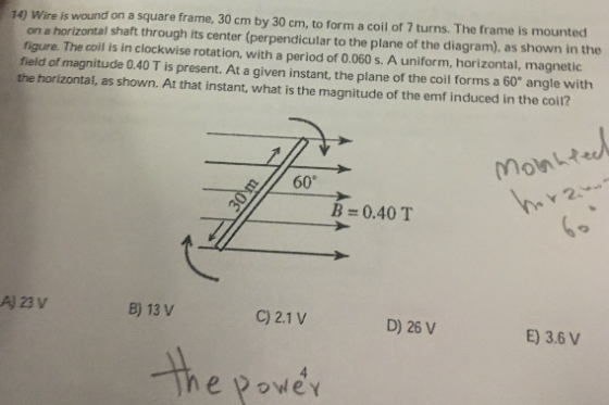 Wire is wound on a square frame, 30 cm by 30 cm, t