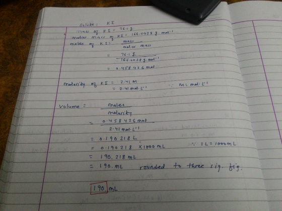 solute = KI mass of Ki= 76.1 g molar mass of KI = 166.0028 g mal! moter of Ki= masz molar mass 76-1 g T66.0028 g. mol-1 = 0.4