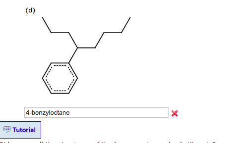 (d) 4-benzyloctane Tutorial