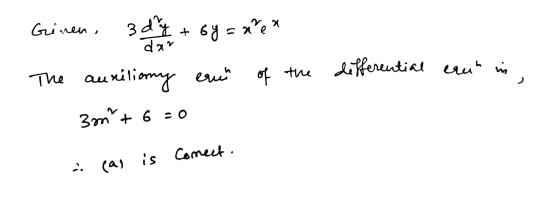 3 + 6 by = nex Grinen, dry dar The auriliony ere 3m+ 6 = 0 differential eru in of the is is Conect. (aj is !