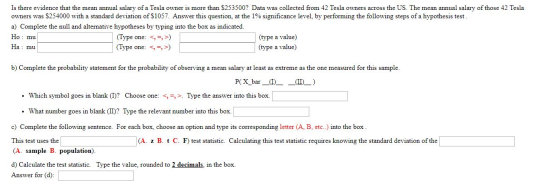 Is there evidence that the mean annual salary of a Tesla owner is more than $253500? Data was collected from 42 Tesla owners