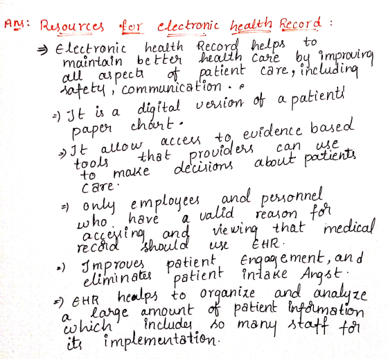 access to evidence based 3) It allow Ans: Resources for electronic health Record : > Electronic health Record helps to mainta