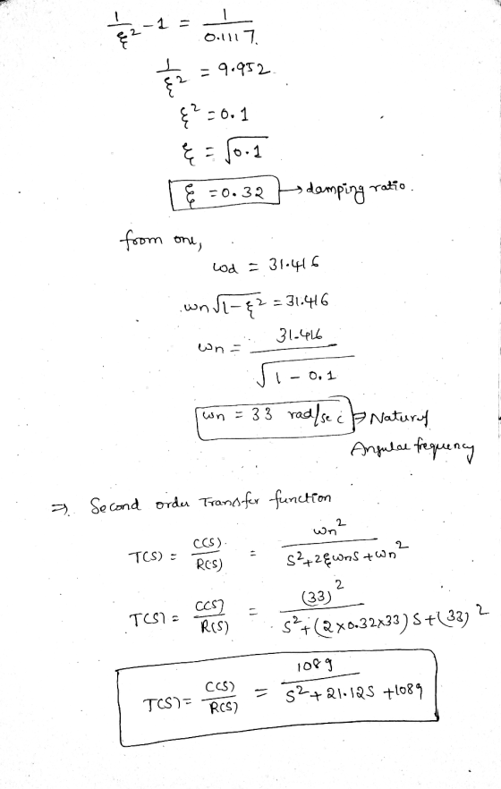 1 2 - 2 = 0.117 9.952. & 30.1 & = so. I {=0.32 demping ratio . from one, od = 31.416 -&2 = 31.416 .. un on: 31:46 S1 -0.1 {wn