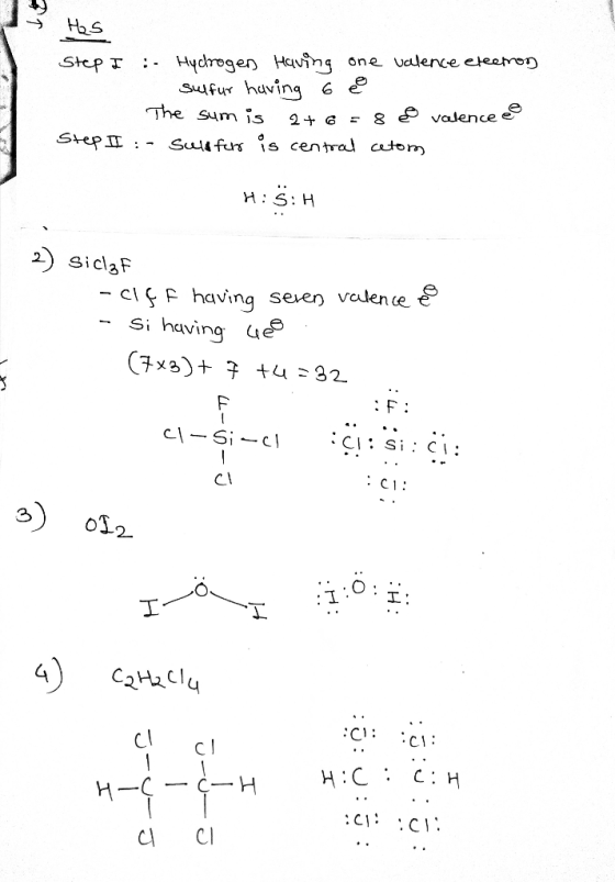 Hydrogen Hauing one valence eteeron Sufur having 6 The sum is Step T 2+ G 8 vasence Step I - Suifurs is central catom H:S: H