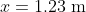 x=1.23\rm\;m