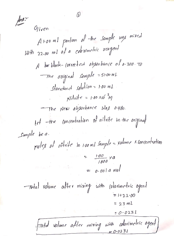 Given Aroome portion of the sample was mixed with 22.00 ml ót a cobrimednie reagent A ber blank- (orreted abgor bance of 0.30