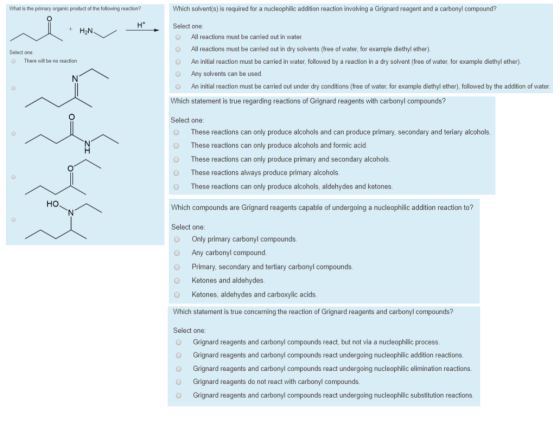 Which solvent(s) is required for a nucleophilic addition reaction involving a Grignard reagent and a carbonyl compound? What