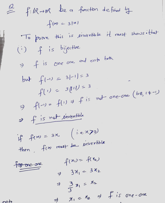 A be a function defined by 31211 FIRIR from To prove this is invertible it must shows that ( 7 f is bijective both and onto o