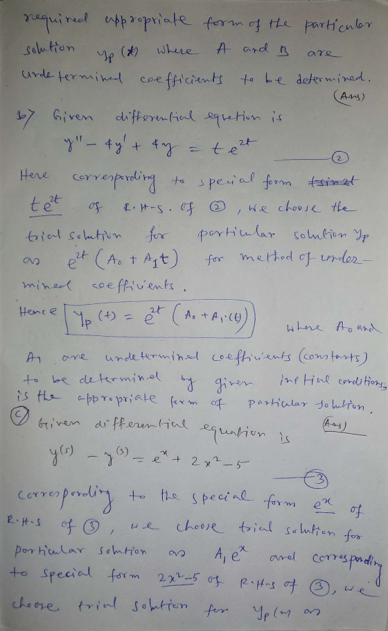 solution Yp (2) are tezt 2 nequined ed appropriate form of the particular where A and B urde termined coefficients to be dete