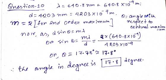mi m maxim - им Suestion.ro x=640.8 nm = 64.0.8810 ca d=4203 nm = 4203x109 m. m = 2 [for and order maximum O= anglecoith mesp