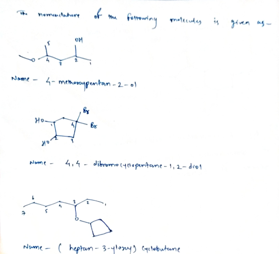 The nomenclature of me fontowing molecules is given us- Name - 4-methoscupentan-2-ol HD Name - 4.4 - dibromo Cyclopentane-1,