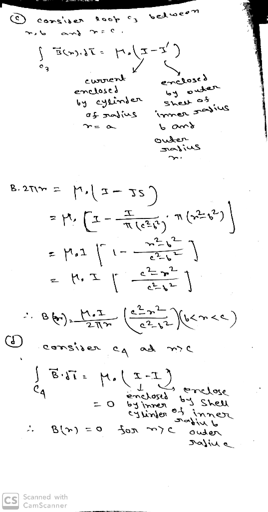 O consider 6 and look c3 betw C. Ec»)/die HelI-I) current enclosed by cylinder of radius enclosed by outer Shell of rea inne
