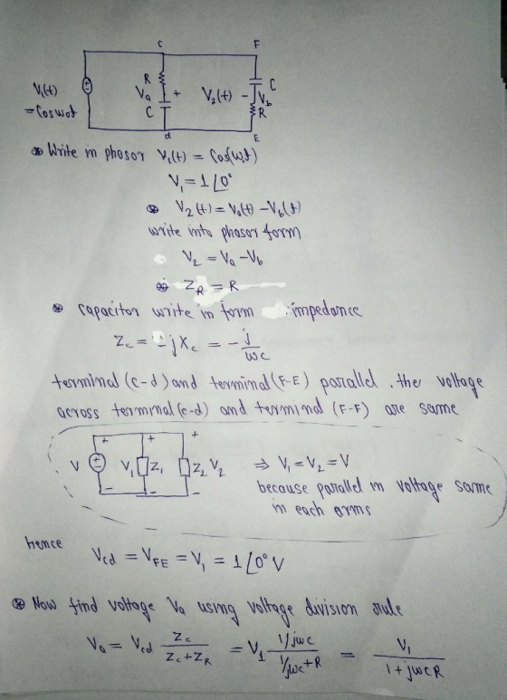 (4) -loswot Va I + Valt) - TV Write in phosor wilt) = Coswt) V = 1 LO & V₂ H) = Volt) - Vy(t) write into phasor form V = Va V