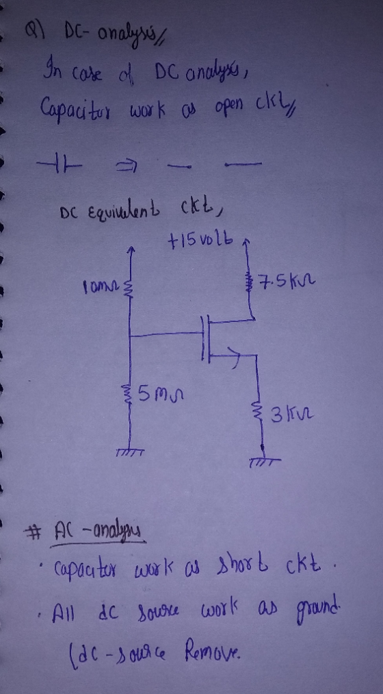 QDC- onalyss In core ol DC onolys, Capacitor work a open cle HT Equiulenb ckb, +15 volb DC 7-5kn 1OMS 5 Mn 3 live THT TT AC-a