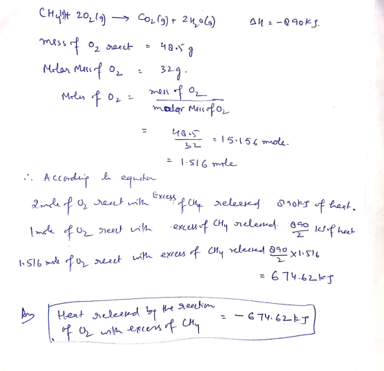 All =-890ks. CHught 202(g) → CO2(g) + 2406) moss of O₂ reet = 4805g Molar Mess of ₂ = 32g. Moles of O₂ = mess of a . molar Me
