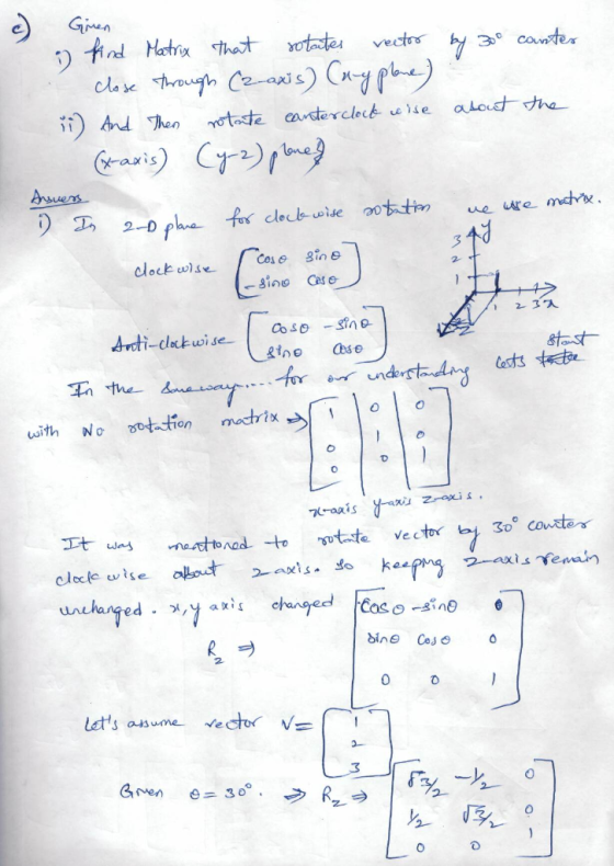 by 300 canter about the i find Matrix that sotates vector close through (2-axis) Cay plane) ii) And then rotante canterclock