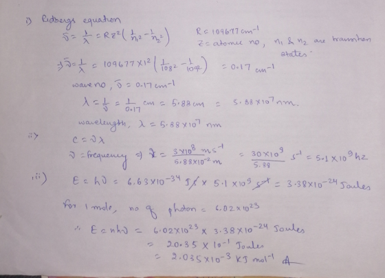 i Ridbergs equation = 2 = R2? ( 11.12 - 12) R = 109677 cm RF 109677 cm! Za atome ne, ni & 1₂ are transition states hata 10967