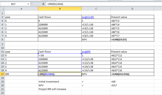 B17 f =IRR(B12:316) А 1 C Cash flows ash flo pv@13.8% 2 year 30 4 1 5 2 2200000 4125000 4125000 4125000 Present value =B3*C3