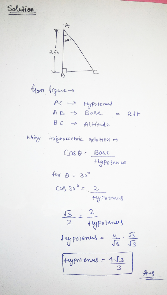 Solution A 300 aft C from figine- AC Hypotenus Base A B aft Вс Altitude uring trignometric gelation - Caso. Base Hypotened fo