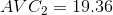 AVC_{2}= 19.36