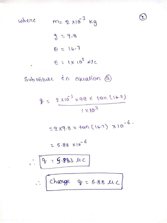where -3 mz 2XID 16-7. E x 1o NJC Sub situte en equation - 3 tan Lib.a) x 9.8 2 A10 x103 - 6 . 2 X9.8 xtan (16.1) X10 -6 5.88