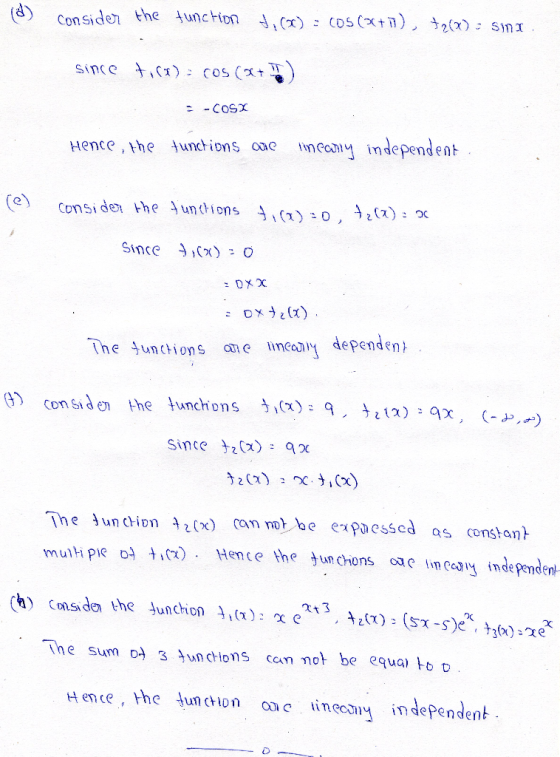 Consider the unchion (x): CoS(x), 2(x) SIn since ) Cos (t - -COSX incay independent Hence,the unchions Oue Consider the untio