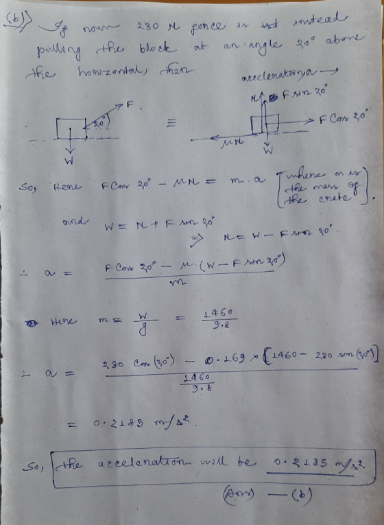 . Io nown 280 ne pulling the block the horizontal, then sonce der ist instead at an angle 200 above accelenationya - a f sto