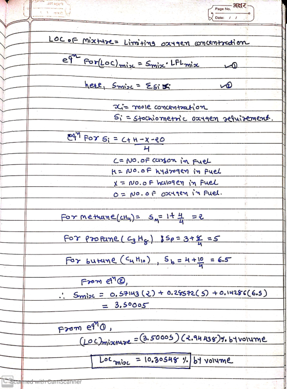 3 Page No. Date: 11 LOC of mixture= Limiting oxygen concentration et forLoc)mise = Smisca LFL mix no here, Smirc = Esiga dia