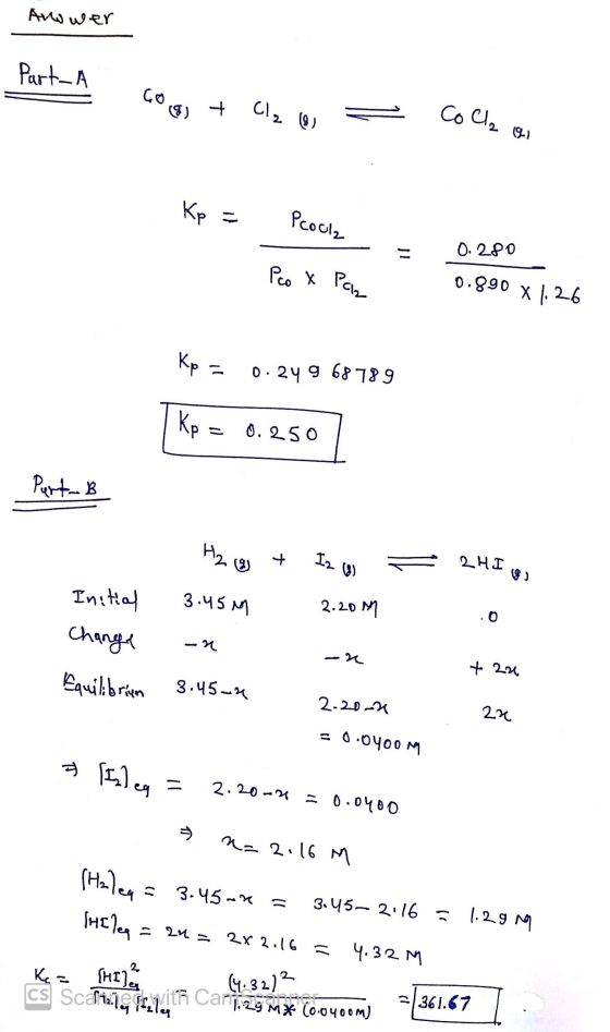 Auwwer Part_A Goog + Cl2 (2) CoCl2 lai Kp = Peool = 0.280 Pco x Pok 0.890 X 1.26 Kp = 0.24 9 68789 Kp 0.250 Purt- B H₂ & ナ Iz
