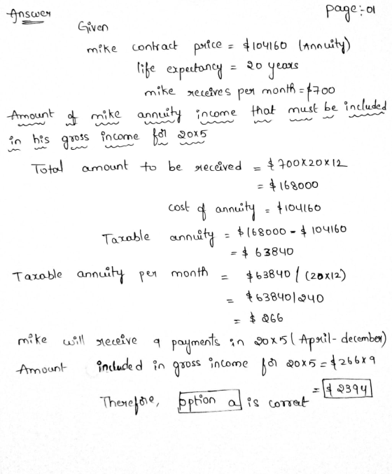 receives -7700 in his Answey page: 0 Given mike contract price = $104160 lanowity) life expectancy = 20 years mike per month