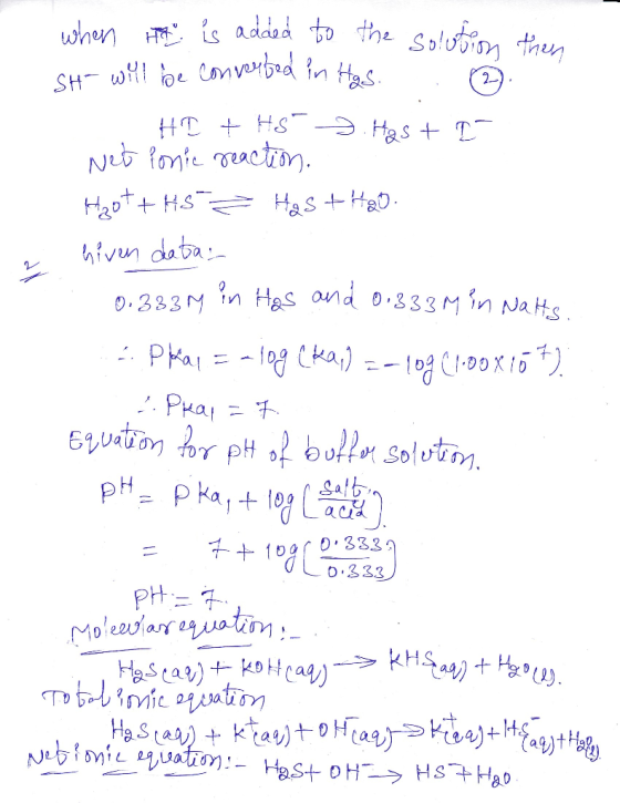 when sadded to the solun th 2- Neb omte eacton Haot HS HasHeD hivun data n Has and 0 333 M in Nats 0.333M Z. Pka -109 Cka) Pr