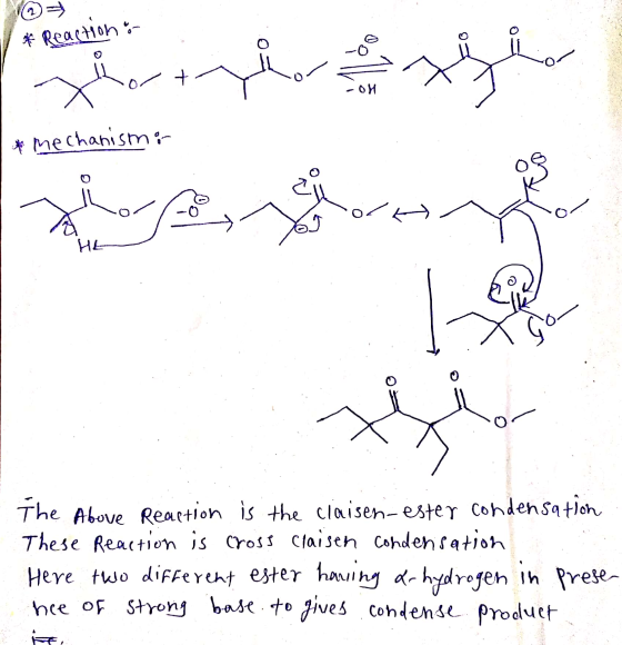 com Rea vindexger -OH * Mechanismo HE si The Above Reaction is the claisen-ester condensation These Reaction is cross claisen