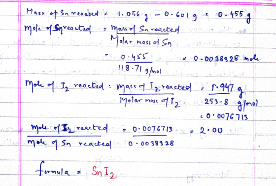 Mass of In reacted a 1.056 g - 0.601 g e 0.455 g mole of Spreacted a mass of In reacted as Molar mass of So : 0.455 t 0-00383